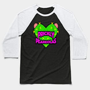 Cactusball: Prickly Peareolas Baseball T-Shirt